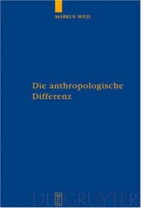 cover of the book Die Anthropologische Differenz: Der Geist der Tiere in der frühen Neuzeit bei Montaigne, Descartes und Hume