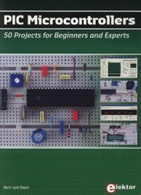 cover of the book PIC Microcontrollers: 50 Projects for Beginners and Experts