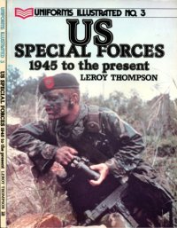 cover of the book US Special Forces 1945 to the Present