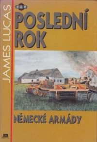 cover of the book Poslední rok německ&# armády