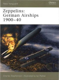 cover of the book Zeppelins: German Airships 1900–40