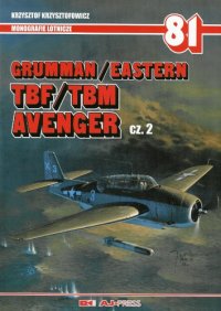 cover of the book Grumman/Eastern TBF/TBM Avenger Cz.2