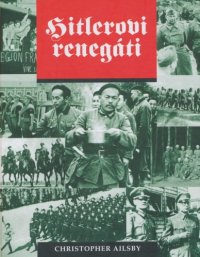 cover of the book Hitlerovi renegáti