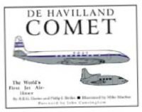 cover of the book De Havilland Comet. The Worlds First Jet Airliner