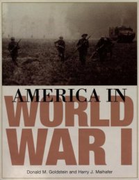 cover of the book America in World War I: The Story and Photographs