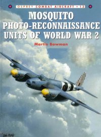 cover of the book P-61 Mosquito Photo-Reconnaissance Units of World War 2