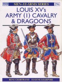 cover of the book Louis XVs Army (1)