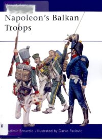 cover of the book Napoleons Balkan Troops