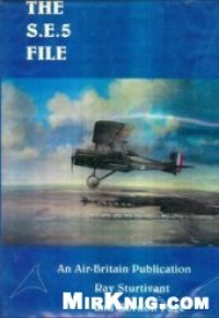cover of the book The S.E.5 File (Military Monographs)