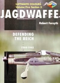 cover of the book Jagdwaffe vol.5.3 Defending the Reich 1944-45