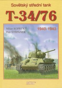 cover of the book Sovetsky sredni tank T-34/76 (1940-1943)