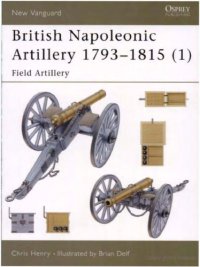 cover of the book British Napoleonic Artillery 1793–1815 (1)