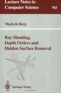 cover of the book Ray Shooting, Depth Orders and Hidden Surface Removal