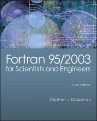 cover of the book Fortran 95,2003 for scientists and engineers