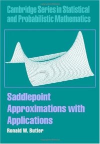 cover of the book Saddlepoint approximations with applications