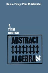 cover of the book A first course in abstract algebra