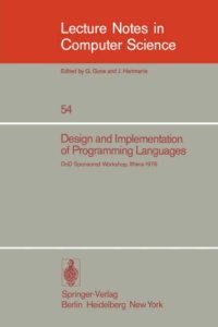 cover of the book Design and Implementation of Programming Languages: Proceedings of a DoD Sponsored Workshop Ithaca, October 1976