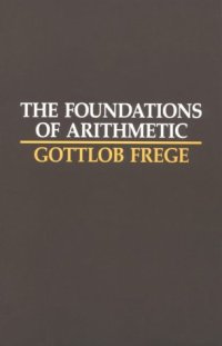 cover of the book The foundations of arithmetic