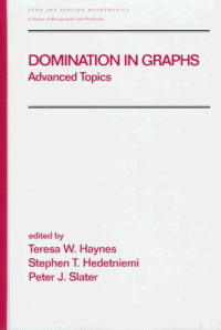 cover of the book Domination in graphs: advanced topics