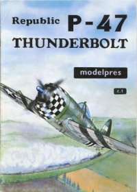 cover of the book Modelpres č.1: Republic P-47 Thunderbolt