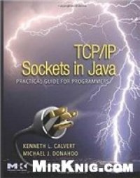 cover of the book TCP/IP Sockets in Java, Second Edition: Practical Guide for Programmers