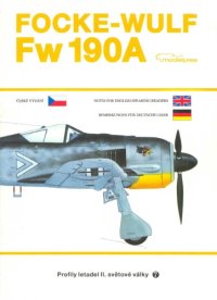 cover of the book rofily letadel II. světové války 7: Focke-Wulf Fw 190A