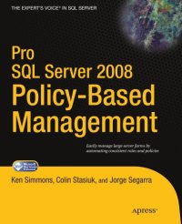 cover of the book Pro SQL Server 2008 Policy-Based Management