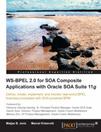 cover of the book WS-BPEL 2.0 for SOA Composite Applications with Oracle SOA Suite 11g