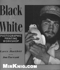 cover of the book BlackWhite. Photographic printing workshop