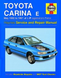 cover of the book Toyota Carina Е 1992 to 1997 (J to P registration ), petrol. Haynes Servica and Repair Manual.