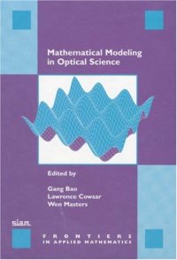 cover of the book Mathematical modeling in optical science