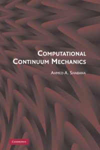 cover of the book Computational continuum mechanics