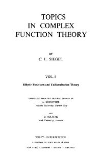 cover of the book Topics in Complex Function Theory, Vol. 1: Elliptic Functions and Uniformization Theory 