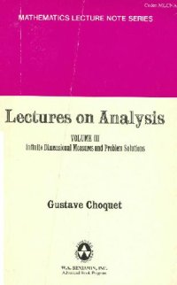 cover of the book Lectures on analysis. Infinite dimensional measures and problem solutions