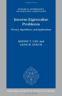 cover of the book Inverse Eigenvalue problems: theory, algorithms, and applications