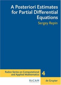 cover of the book A posteriori estimates for partial differential equations