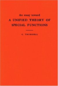 cover of the book An essay toward a unified theory of special functions