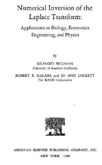 cover of the book Numerical Inversion of the Laplace Transform: Applications to Biology, Economics Engineering, and Physics 