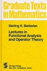 cover of the book Lectures in functional analysis and operator theory