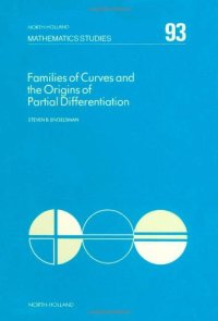 cover of the book Families of Curves and the Origins of Partial Differentiation