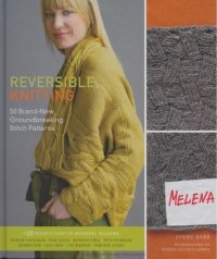 cover of the book Reversible Knitting: 50 Brand-New, Groundbreaking Stitch Patterns