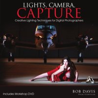 cover of the book Lights, Camera, Capture: Creative Lighting Techniques for Digital Photographers