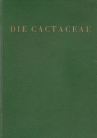 cover of the book Die Cactaceae. Band 2. Cereoideae (Hylocereae — Cereae [Austrocereineae])