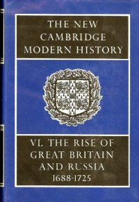 cover of the book The New Cambridge Modern History, Vol. 6: The Rise of Great Britain and Russia, 1688-1715 25  