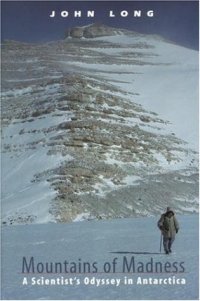 cover of the book Mountains of Madness: A Scientist's Odyssey in Antarctica  