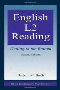 cover of the book English L2 reading: getting to the bottom  