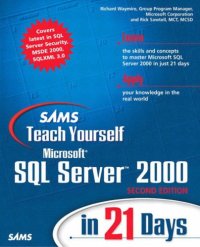 cover of the book Sams Teach Yourself Microsoft SQL Server 2000 in 21 Days  
