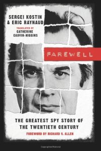 cover of the book Farewell: The Greatest Spy Story of the Twentieth Century  