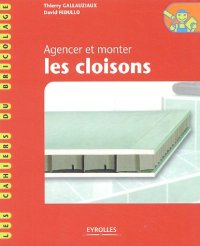 cover of the book Agencer et monter les cloisons  