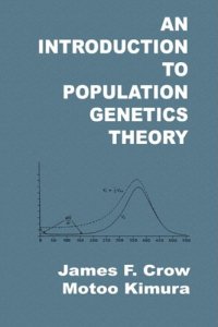 cover of the book An Introduction to Population Genetics Theory  